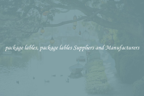 package lables, package lables Suppliers and Manufacturers