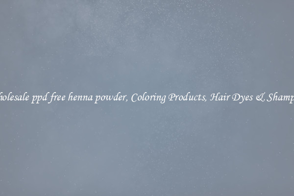 Wholesale ppd free henna powder, Coloring Products, Hair Dyes & Shampoos