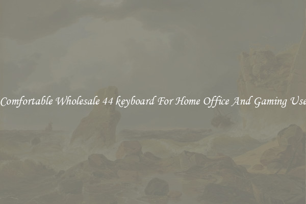 Comfortable Wholesale 44 keyboard For Home Office And Gaming Use