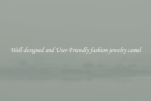 Well-designed and User-Friendly fashion jewelry camel